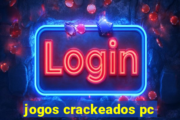 jogos crackeados pc